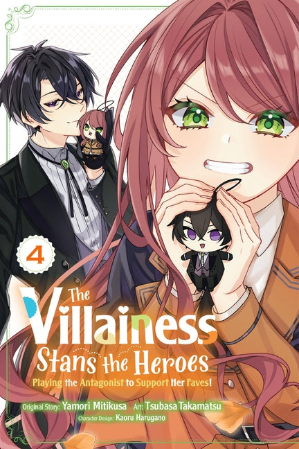 The Villainess Stans the Heroes: Playing the Antagonist to Support Her Faves!, Vol. 4: Volume 4 by Mitikusa, Yamori