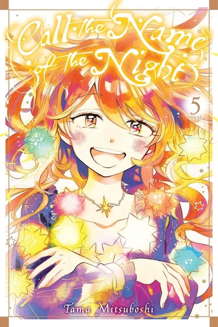Call the Name of the Night, Vol. 5 by Mitsuboshi, Tama