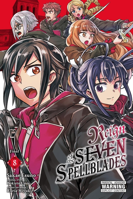 Reign of the Seven Spellblades, Vol. 8 (Manga) by Uno, Bokuto