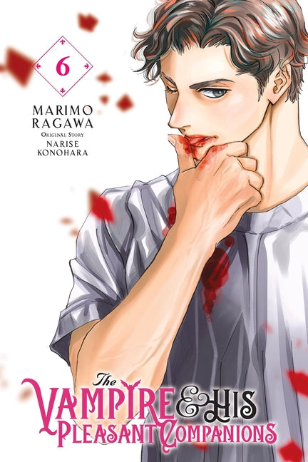 The Vampire and His Pleasant Companions, Vol. 6 by Konohara, Narise