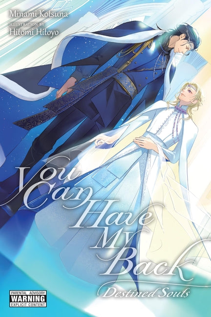 You Can Have My Back, Vol. 4 (Light Novel): Destined Souls (Extra Edition) Volume 4 by Hitoyo, Hitomi