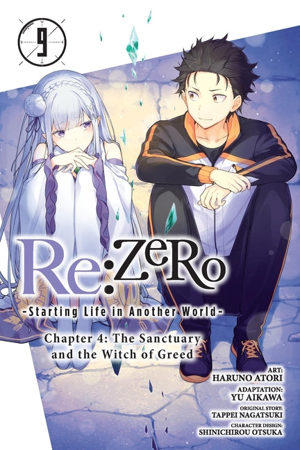 RE: Zero -Starting Life in Another World-, Chapter 4: The Sanctuary and the Witch of Greed, Vol. 9 (Manga) by Nagatsuki, Tappei