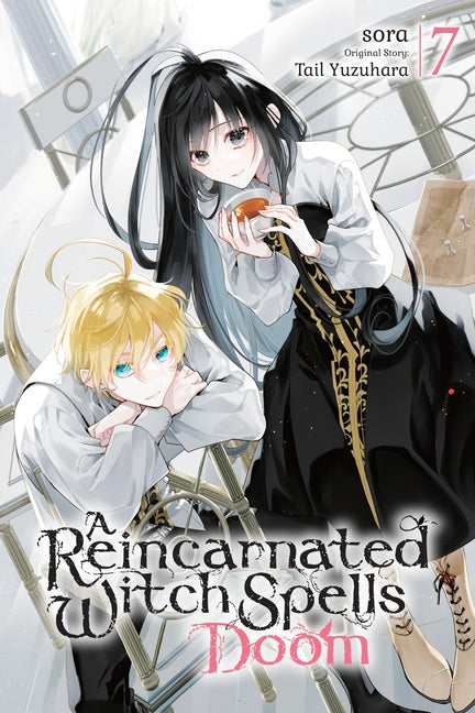 A Reincarnated Witch Spells Doom, Vol. 7 by Sora