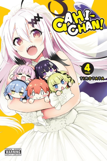 Gahi-Chan!, Vol. 4 by Tirotata