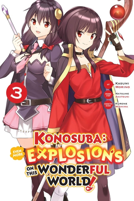 Konosuba: Even More Explosions on This Wonderful World!, Vol. 3 (Manga): Volume 3 by Morino, Kasumi