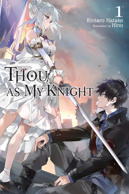 Thou, as My Knight, Vol. 1: Volume 1 by Hatake, Rintaro