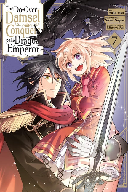 The Do-Over Damsel Conquers the Dragon Emperor, Vol. 7 (Manga): Volume 7 by Nagase, Sarasa