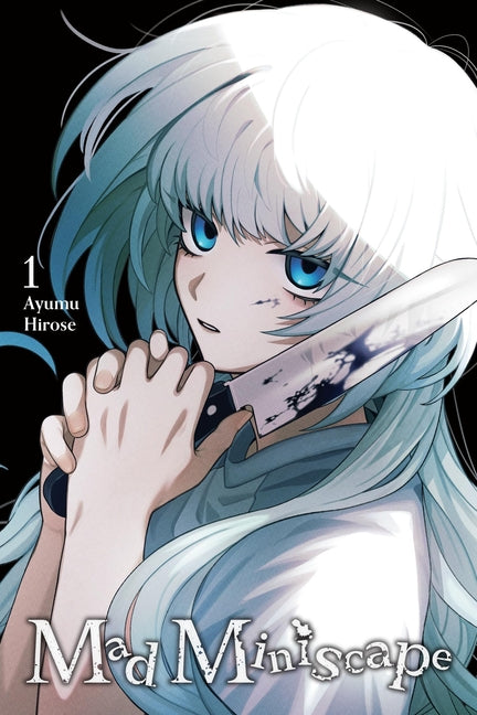Mad Miniscape, Vol. 1: Volume 1 by Hirose, Ayumu