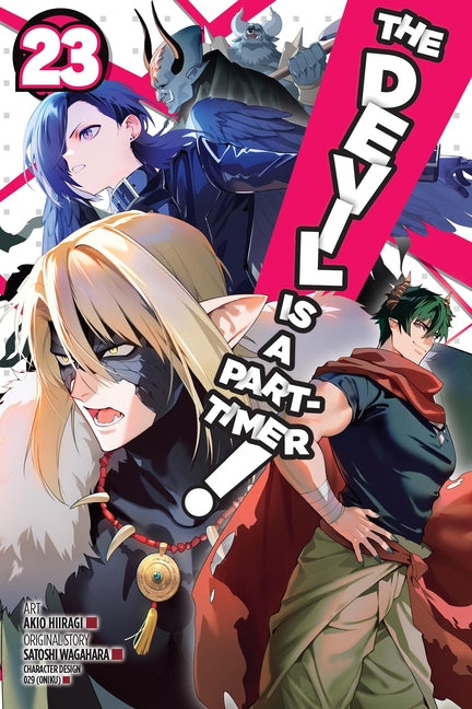 The Devil Is a Part-Timer!, Vol. 23 (Manga) by Wagahara, Satoshi