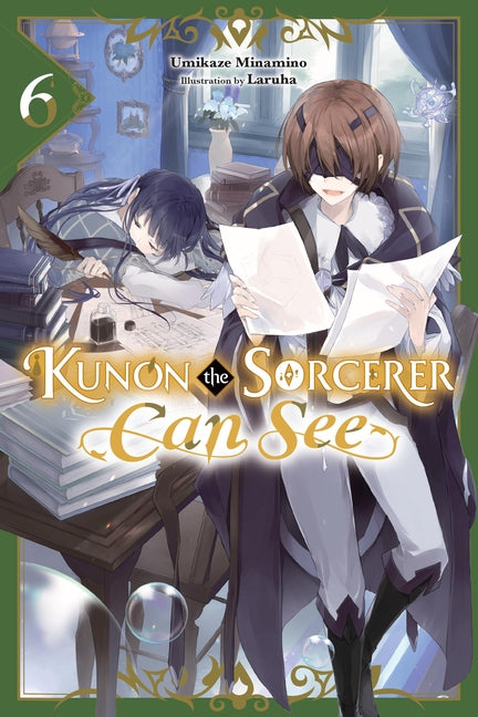 Kunon the Sorcerer Can See, Vol. 6 (Light Novel) by Minamino, Umikaze