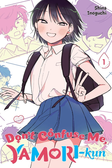 Don't Confuse Me, Yamori-Kun, Vol. 1 by Inoguchi, Shina