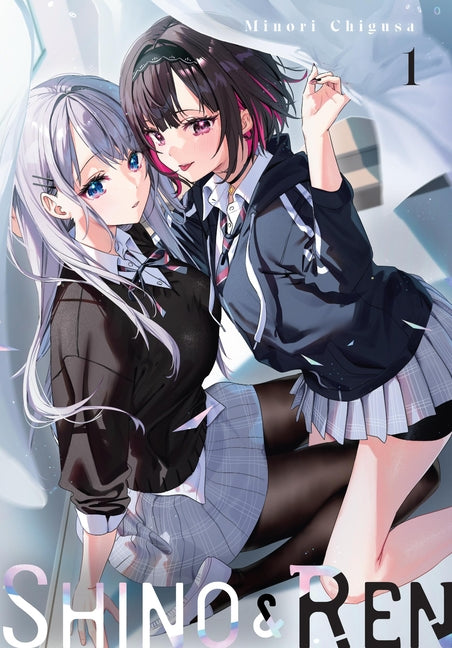 Shino & Ren, Vol. 1 (Manga): Volume 1 by Chigusa, Minori