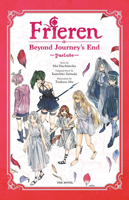 Frieren: Beyond Journey's End -Prelude-, Vol. 2 (Novel) by Yamada, Kanehito