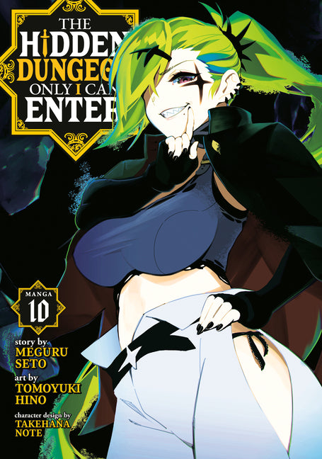 The Hidden Dungeon Only I Can Enter (Manga) Vol. 10 by Seto, Meguru
