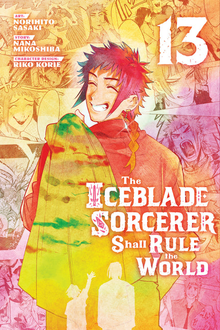 The Iceblade Sorcerer Shall Rule the World 13 by Sasaki, Norihito