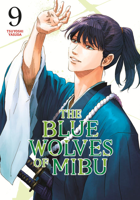 The Blue Wolves of Mibu 9 (Blue Miburo) by Yasuda, Tsuyoshi