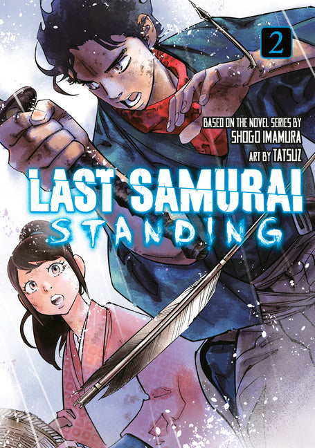 Last Samurai Standing 2 by Imamura, Shogo
