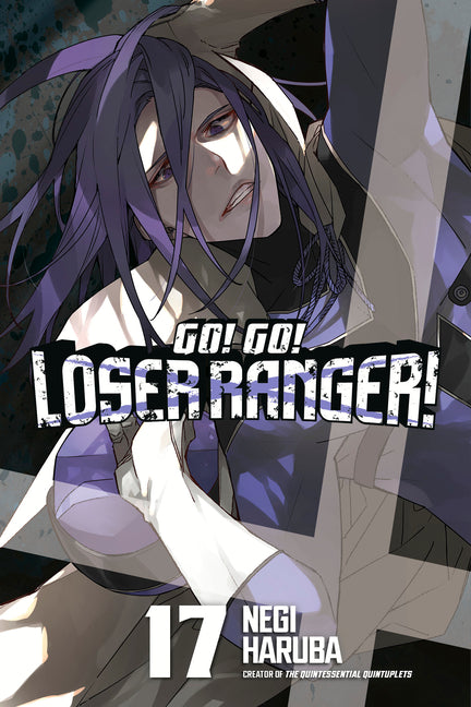 Go! Go! Loser Ranger! 17 by Haruba, Negi