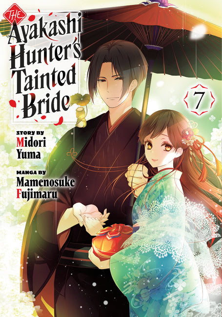 The Ayakashi Hunter's Tainted Bride 7 by Yuma, Midori