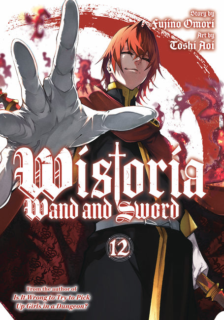 Wistoria: Wand and Sword 12 by Omori, Fujino