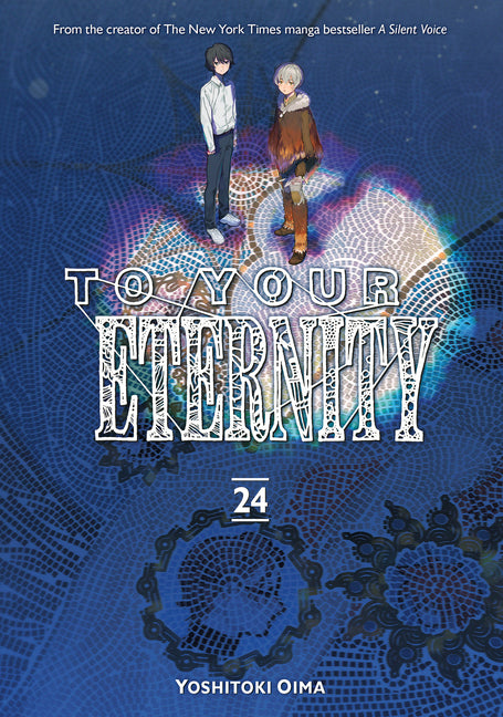 To Your Eternity 24 by Oima, Yoshitoki