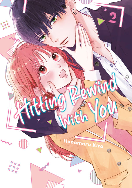 Hitting Rewind with You 2 by Kira, Hanamaru