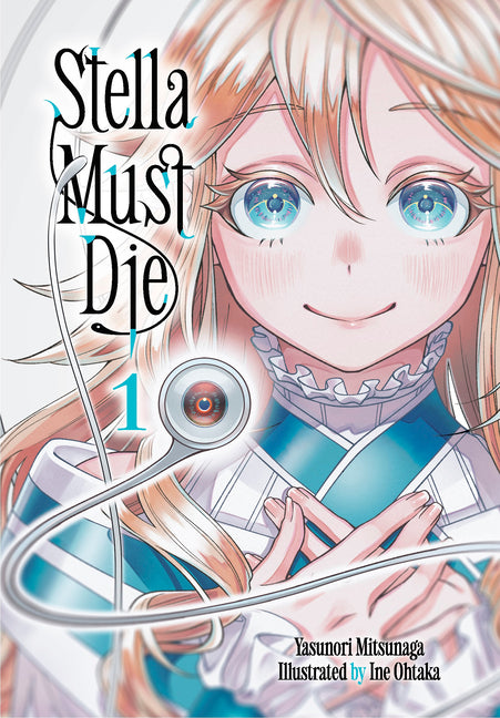 Stella Must Die 1 by Mitsunaga, Yasunori