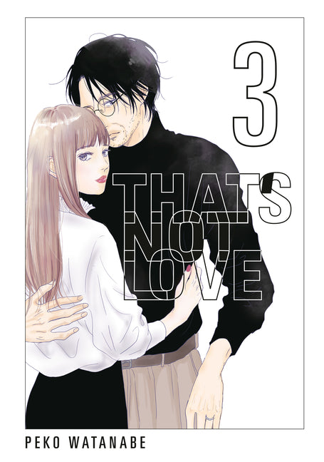 That's Not Love 3 by Watanabe, Peko