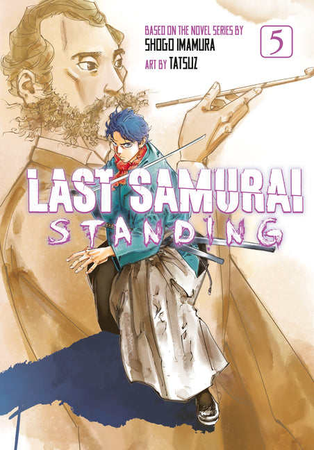 Last Samurai Standing 5 by Imamura, Shogo