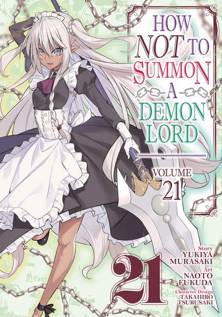 How Not to Summon a Demon Lord (Manga) Vol. 21 by Murasaki, Yukiya
