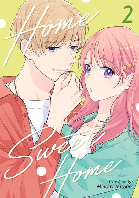 Home Sweet Home Vol. 2 by Mizuno, Minami