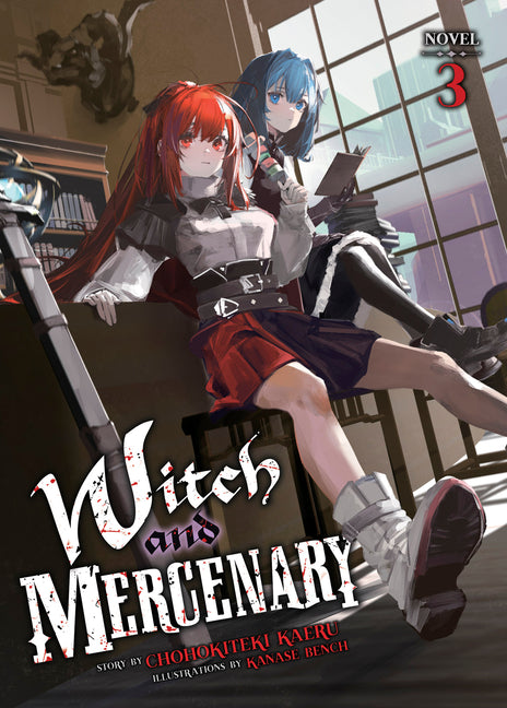 Witch and Mercenary (Light Novel) Vol. 3 by Kaeru, Chohokiteki