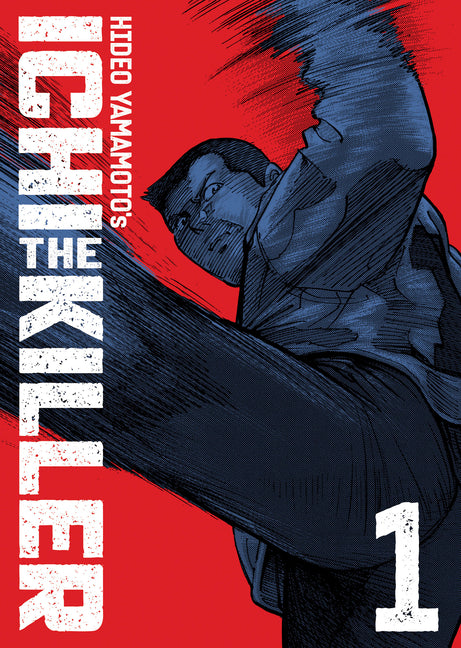 Ichi the Killer (Omnibus) Vol. 1 by Yamamoto, Hideo