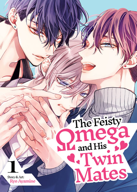 The Feisty Omega and His Twin Mates Vol. 1 by Ayamine, Ryo