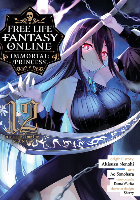 Free Life Fantasy Online: Immortal Princess (Manga) Vol. 12 by Nenohi, Akisuzu