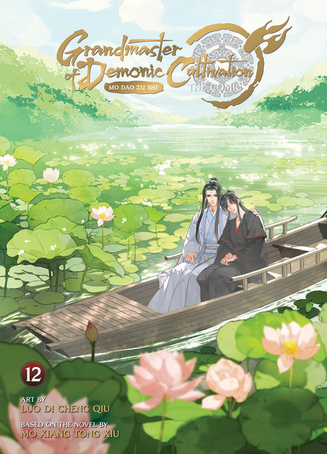 Grandmaster of Demonic Cultivation: Mo DAO Zu Shi (the Comic / Manhua) Vol. 12 by Mo Xiang Tong Xiu