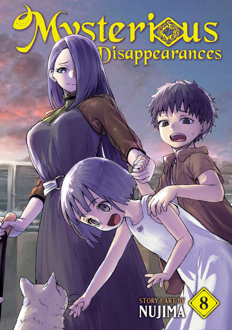 Mysterious Disappearances Vol. 8 by Nujima