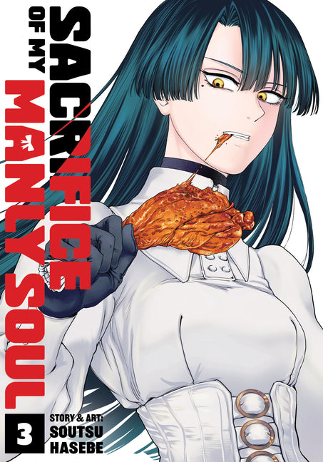 Sacrifice of My Manly Soul Vol. 3 by Hasebe, Soutsu