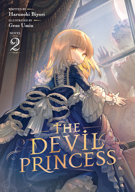 The Devil Princess (Light Novel) Vol. 2 by Biyori, Harunohi