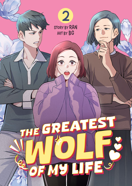 The Greatest Wolf of My Life Vol. 2 by Ran