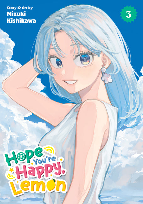 Hope You're Happy, Lemon Vol. 3 by Kishikawa, Mizuki