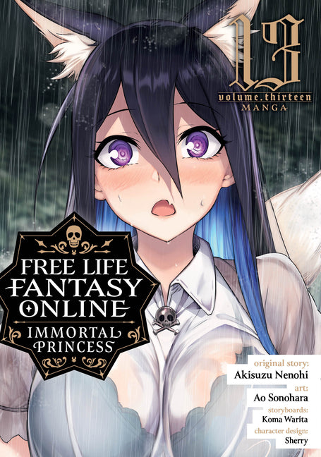 Free Life Fantasy Online: Immortal Princess (Manga) Vol. 13 by Nenohi, Akisuzu
