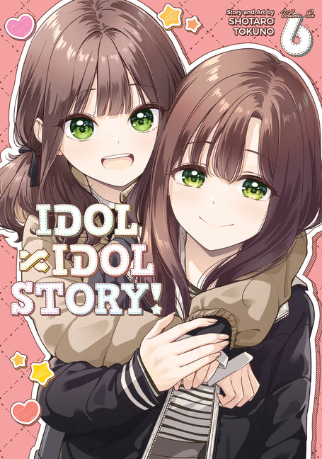 Idol X Idol Story! Vol. 6 by Tokuno, Shotaro