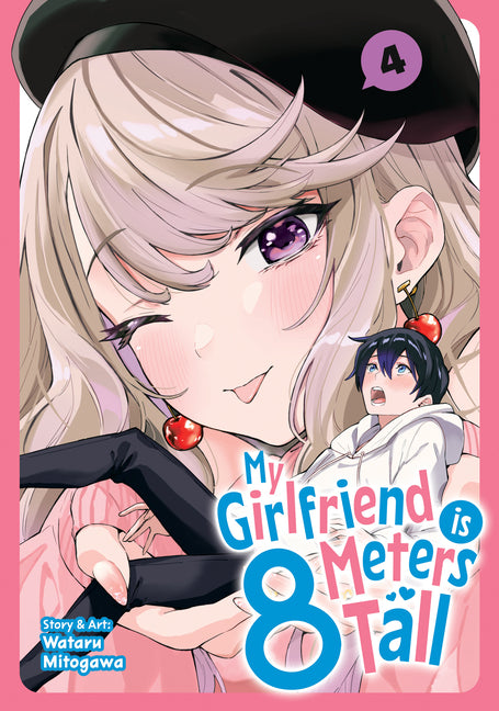 My Girlfriend Is 8 Meters Tall Vol. 4 by Mitogawa, Wataru