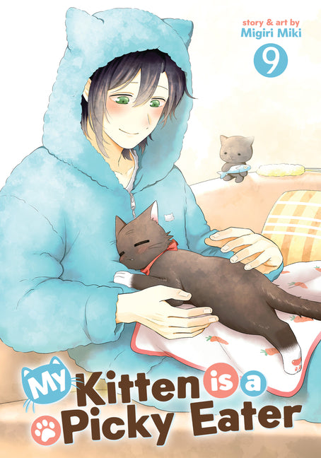 My Kitten Is a Picky Eater Vol. 9 by Miki, Migiri