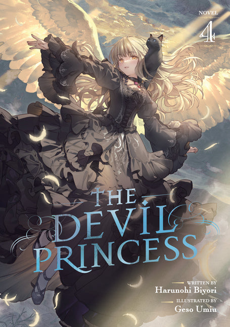 The Devil Princess (Light Novel) Vol. 4 by Biyori, Harunohi