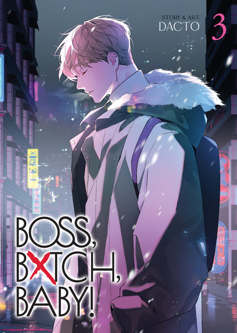 Boss, Bxtch, Baby Vol. 3 by Dacto