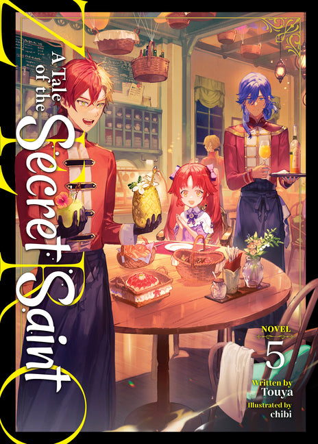 A Tale of the Secret Saint Zero (Light Novel) Vol. 5 by Touya