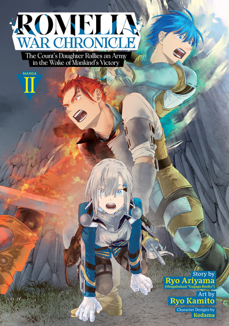 Romelia War Chronicle: The Count's Daughter Rallies an Army in the Wake of Mankind's Victory (Manga) Vol. 2 by Ariyama, Ryo