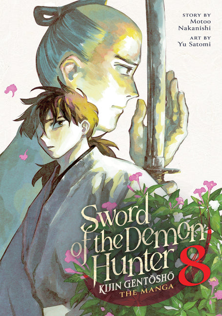 Sword of the Demon Hunter: Kijin Gentosho (Manga) Vol. 8 by Nakanishi, Motoo